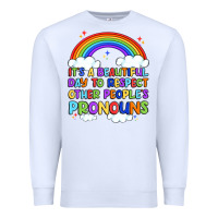 White it's a beautiful day to respect other people's pro Premium Sweatshirt - Artiststas