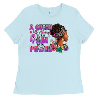 Baby Blue A queen will always turn pain into power Ladies Tee - RanaPortraitStore