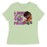 Matcha A queen will always turn pain into power Ladies Tee - RanaPortraitStore