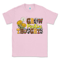 Bubblegum Pink grow positive thoughts Classic Tee - NancyCooperArtShop