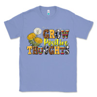 Colony Blue grow positive thoughts Classic Tee - NancyCooperArtShop