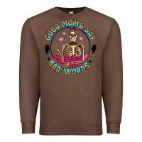 Chestnut good moms say bad words Premium Sweatshirt - Artiststas