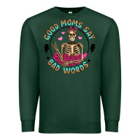 Sports Green good moms say bad words Premium Sweatshirt - Artiststas