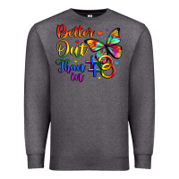 Charcoal Heather better out than in Premium Sweatshirt - Artiststas