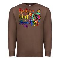 Chestnut better out than in Premium Sweatshirt - Artiststas