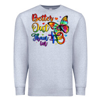 Heather Grey better out than in Premium Sweatshirt - Artiststas