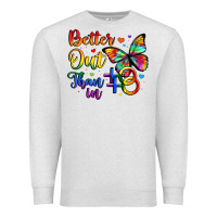 Oatmeal Heather better out than in Premium Sweatshirt - Artiststas