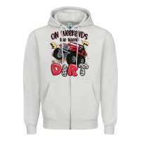 Dove Grey on weekends we wear dirt Zipper Hoodie - MaliasSmallBusiness