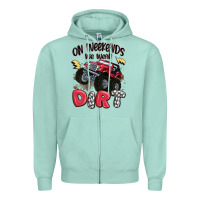 Seafoam on weekends we wear dirt Zipper Hoodie - MaliasSmallBusiness