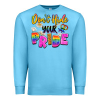 Ocean Blue don't hide your pride Premium Sweatshirt - Artiststas
