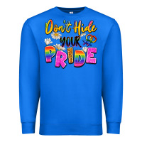 True Royal don't hide your pride Premium Sweatshirt - Artiststas