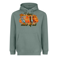 Sage i love fall most of all Heavyweight Hoodie - RacoonDesign