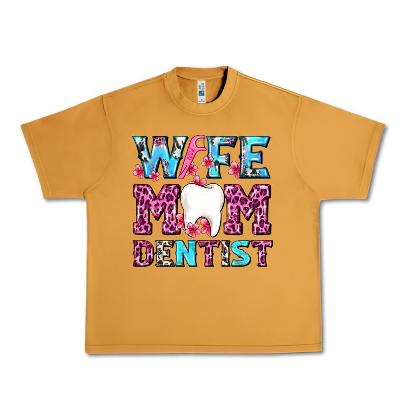 Wife Mom Dentist With Tooth And Floss Urban Heavy Tee by AdoDesignShop | Teevron