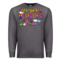 Charcoal Heather everyone deserves love Premium Sweatshirt - Artiststas