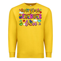 Lemon everyone deserves love Premium Sweatshirt - Artiststas