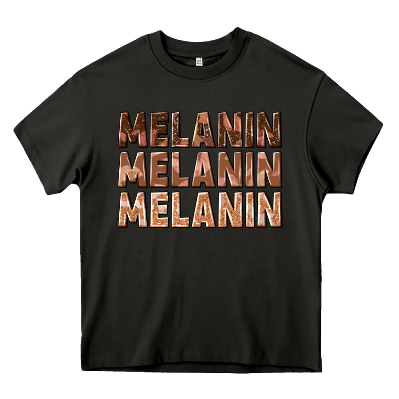 Melanin Melanin Melanin Heavy Core Tee by texasbilliewilder | Teevron