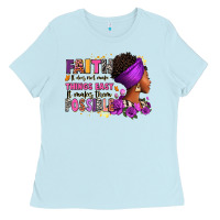 Baby Blue Faith it does not make things easy Ladies Tee - RanaPortraitStore