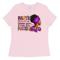 Bubblegum Pink Faith it does not make things easy Ladies Tee - RanaPortraitStore