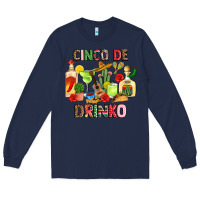 Navy cinco de drinko Long Sleeve Tee - JahusDesignShop