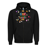 Black god is so much bigger than... Zipper Hoodie - MaliasSmallBusiness