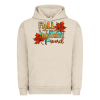 Pigment French Oak fall is my second favorite f word Urban Hoodie - CowGirlArtShop