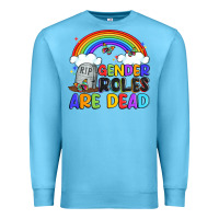 Ocean Blue gender roles are dead Premium Sweatshirt - Artiststas