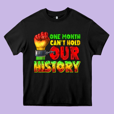 One Month Cant Hold Our History Juneteenth Heavy Core Tee Designed By Texasbilliewilder