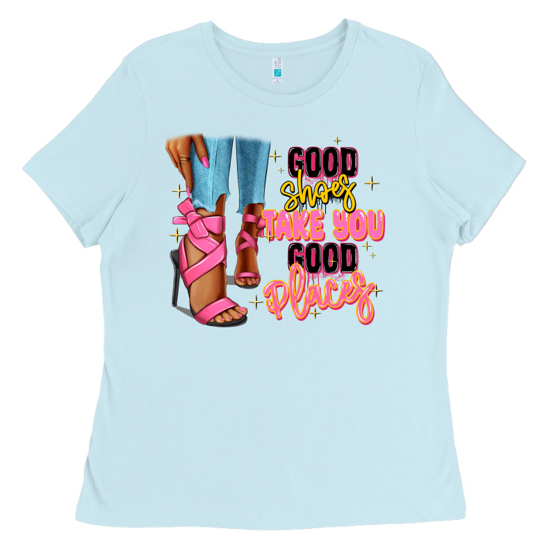 Good Shoes Take You To Good Places Black Fashion G Ladies Tee by RanaPortraitStore | Teevron