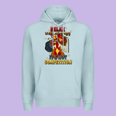 Relax Were All Crazy Its Not Competition Premium Hoodie Designed By Jahusdesignshop