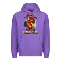 Purple relax were all crazy its not competition Premium Hoodie - JahusDesignShop