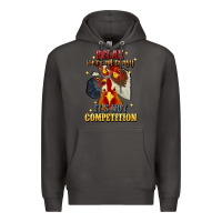 Smoke relax were all crazy its not competition Premium Hoodie - JahusDesignShop