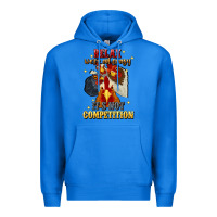 True Royal relax were all crazy its not competition Premium Hoodie - JahusDesignShop