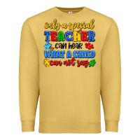 Antique Gold only a special teacher can hear what a child can n Premium Sweatshirt - Artiststas