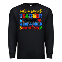 Black only a special teacher can hear what a child can n Premium Sweatshirt - Artiststas