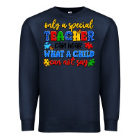 Navy only a special teacher can hear what a child can n Premium Sweatshirt - Artiststas