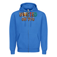 True Royal wasted on you Zipper Hoodie - NancyCooperArtShop