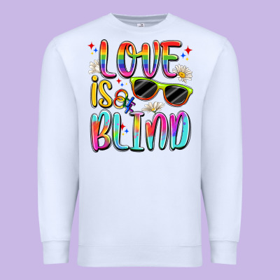 Love Is Blind Premium Sweatshirt Designed By Artiststas