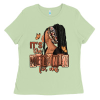 Matcha It's the melanin for me Ladies Tee - RanaPortraitStore
