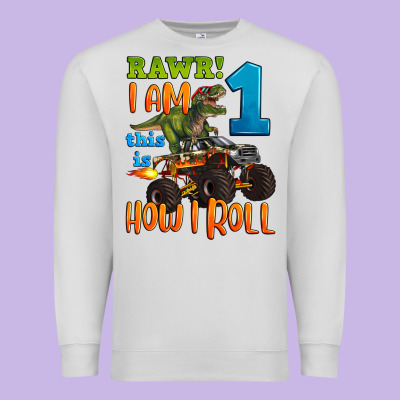 Rawr I Am One This Is How I Roll Premium Sweatshirt Designed By Artiststas
