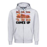 Heather Grey ain't goin' down 'til the sun comes up Zipper Hoodie - MaliasSmallBusiness