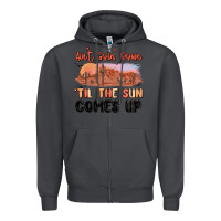 Smoke ain't goin' down 'til the sun comes up Zipper Hoodie - MaliasSmallBusiness