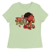 Matcha Just blessed afro woman with roses Ladies Tee - RanaPortraitStore