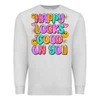 Dove Grey happy looks good on you Premium Sweatshirt - Artiststas