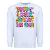 White happy looks good on you Premium Sweatshirt - Artiststas
