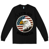 Black Lets Go Brandon American Bald Eagle Long Sleeve Tee - Jasminsmagicworld