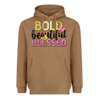 Toasted Coconut bold beautiful blessed Heavyweight Hoodie - LillyAllenDesigns