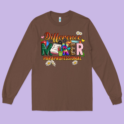 Difference Maker Paraprofessional Long Sleeve Tee Designed By Jahusdesignshop