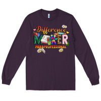 Plum difference maker paraprofessional Long Sleeve Tee - JahusDesignShop