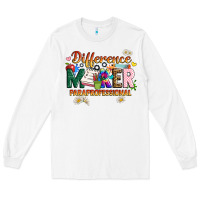 White difference maker paraprofessional Long Sleeve Tee - JahusDesignShop