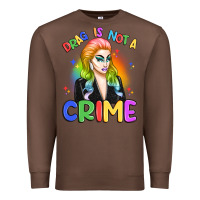 Chestnut drag is not a crime Premium Sweatshirt - Artiststas